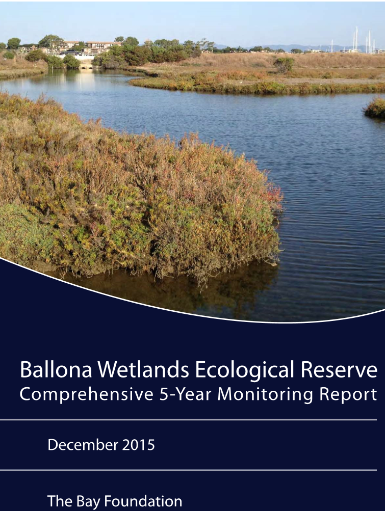 Ballona Wetlands Ecological Reserve Comprehensive 5-Year Monitoring Report, December 2015