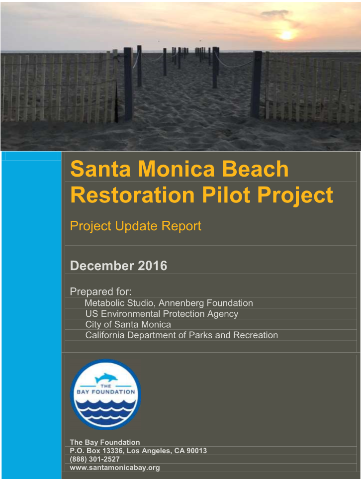 Santa Monica Beach Restoration Pilot Project Project Update Report December 2016