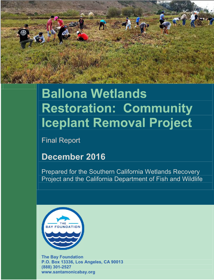 Ballona Wetlands Restoration Community Iceplant Removal Project Final Report