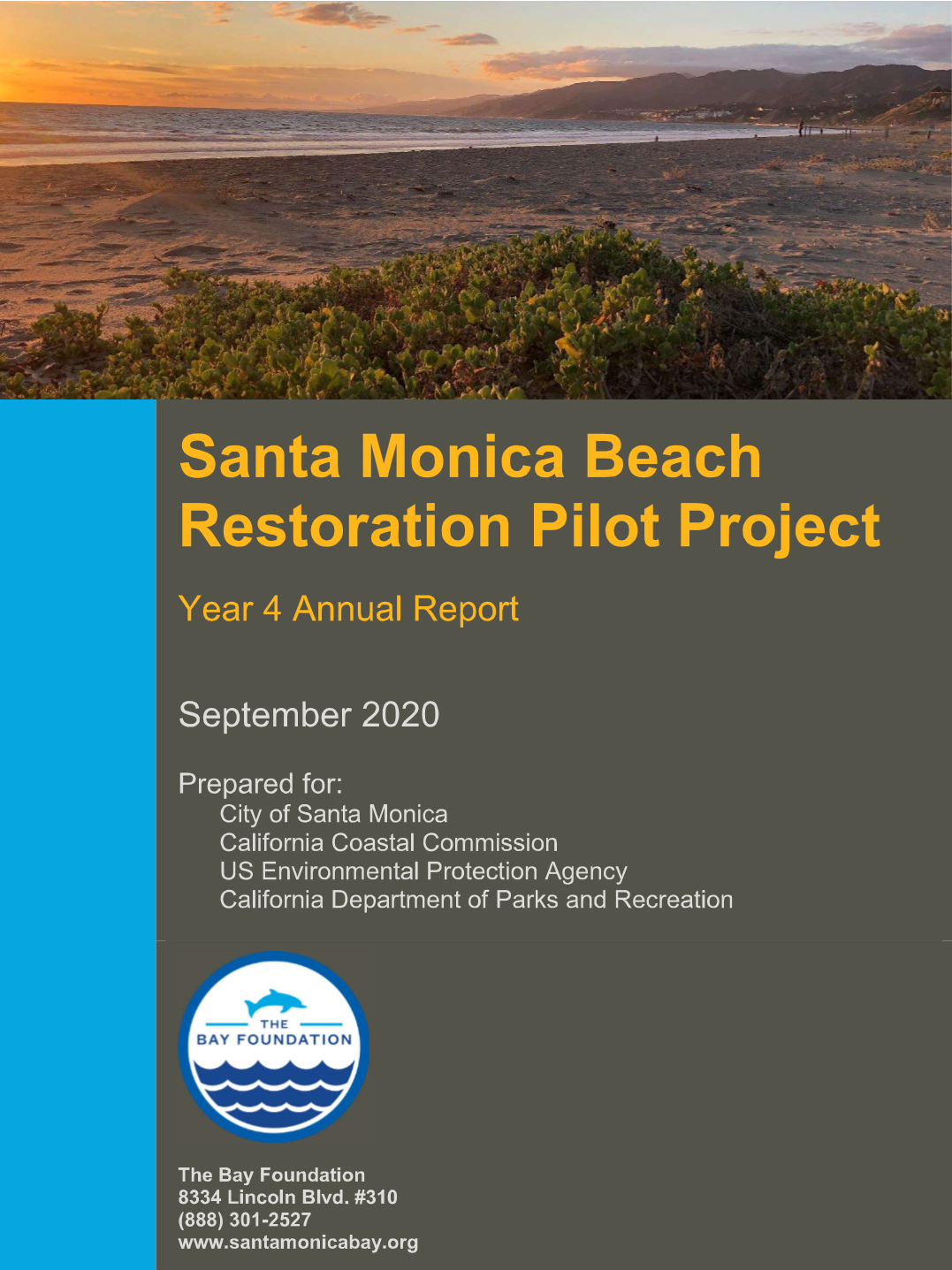 Santa Monica Beach Restoration Pilot Project Year 4 Annual Report