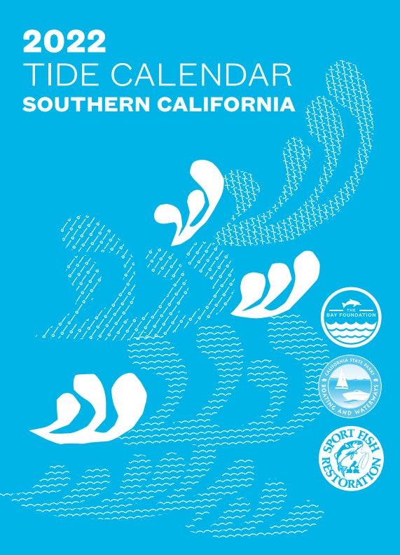 2022 Tide Calendar for Southern California (in English) The Bay